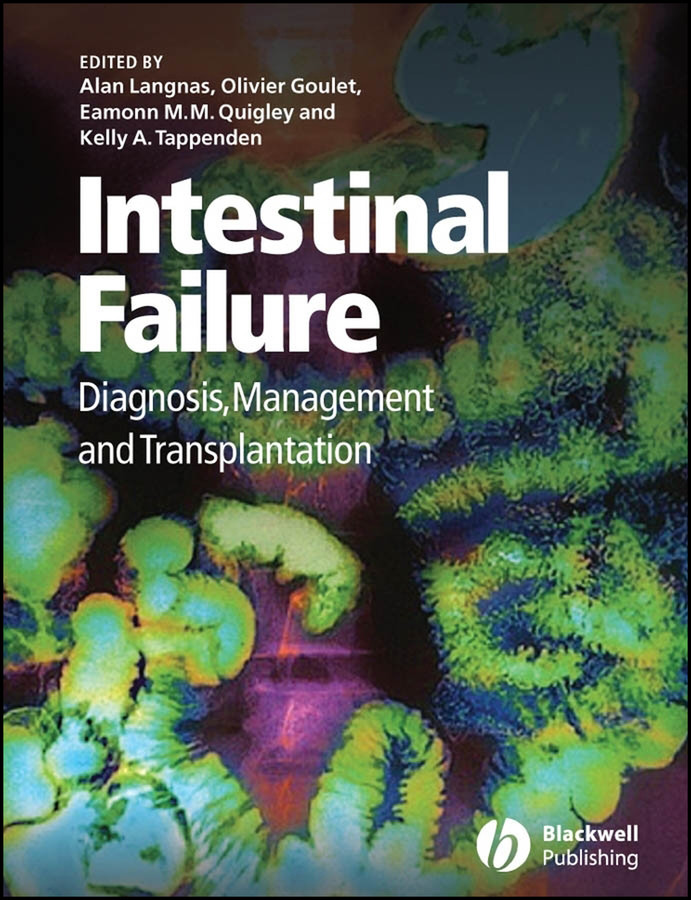 Intestinal Failure: Diagnosis, Management and Transplantation book cover by 