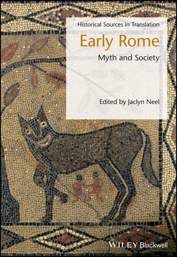 Early Rome: Myth and Society (Blackwell Sourcebooks in Ancient History) book cover by 