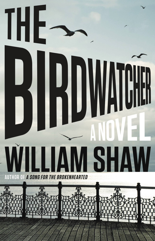 The Birdwatcher book cover by William Shaw