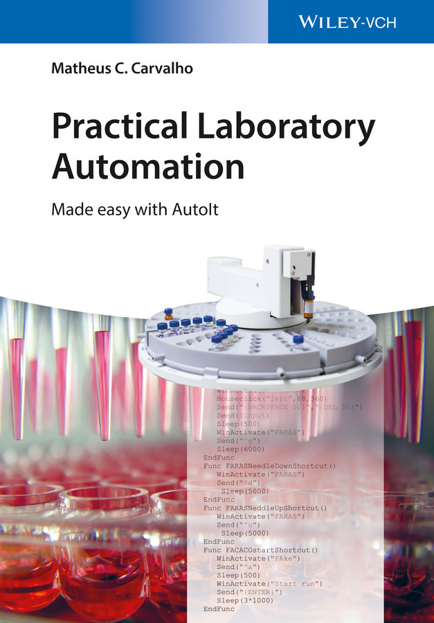 Practical Laboratory Automation: Made easy with AutoIt book cover by Matheus C. Carvalho