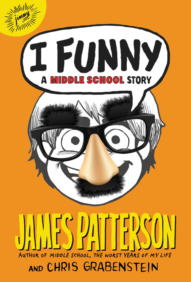 I Funny: A Middle School Story (I Funny #1) book cover by Chris Grabenstein, James Patterson