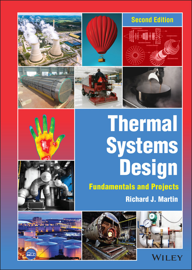 Thermal Systems Design: Fundamentals and Projects book cover by Richard J. Martin