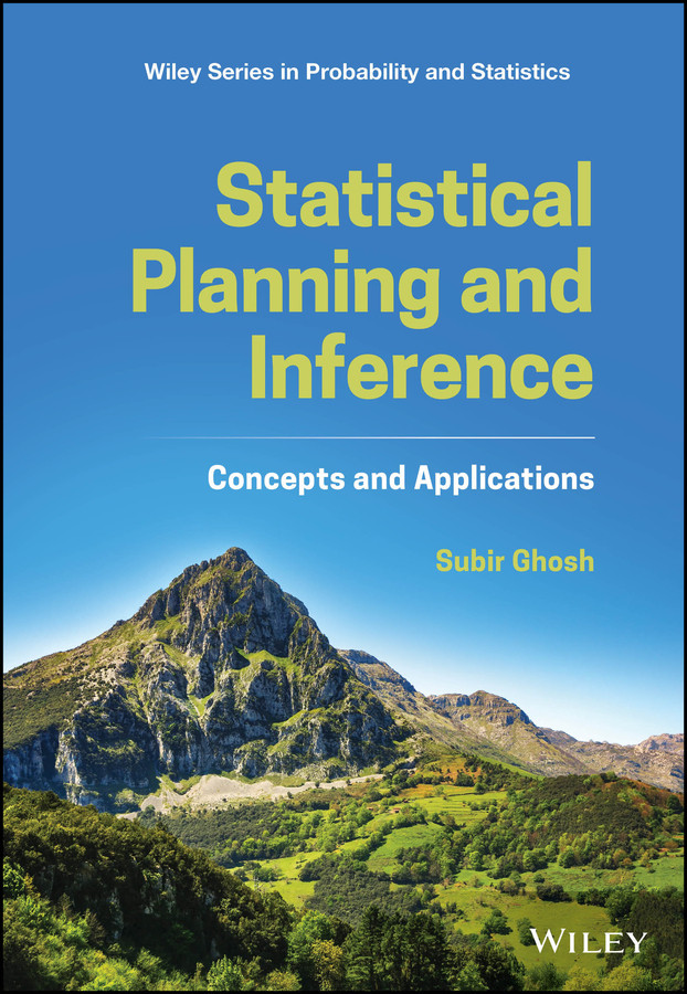 Statistical Planning and Inference: Concepts and Applications (Wiley Series in Probability and Statistics) book cover by Subir Ghosh
