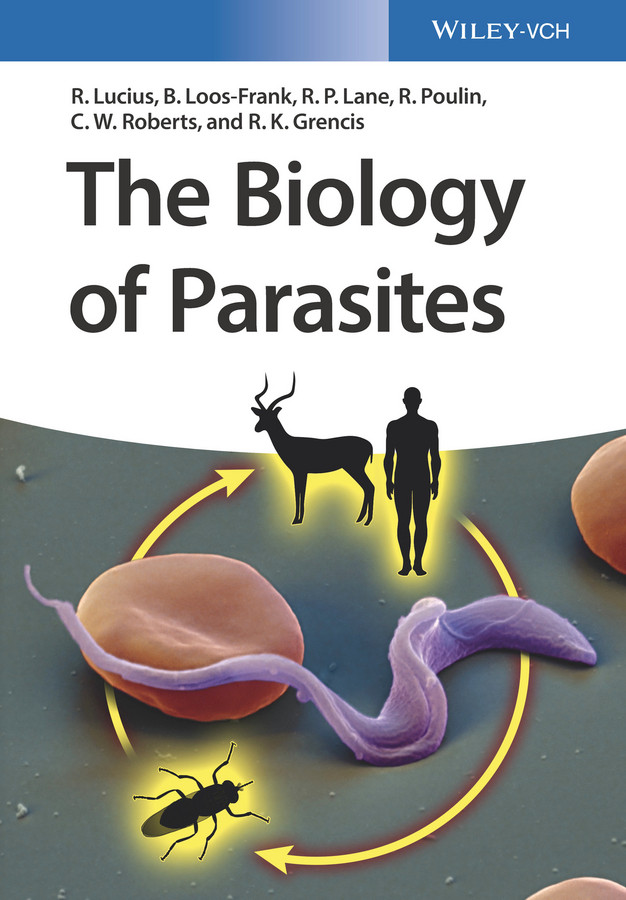 The Biology of Parasites book cover by Richard Lucius, Brigitte Loos-Frank, Richard P. Lane, Robert Poulin, Craig Roberts, Richard K. Grencis
