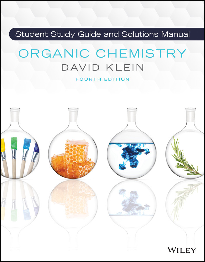 Organic Chemistry, 4e Student Solution Manual and Study Guide book cover by David R. Klein