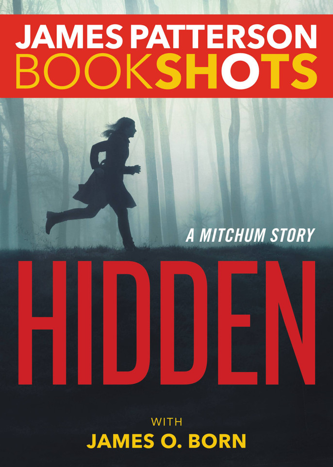 Hidden: A Mitchum Story (BookShots) book cover by James Patterson