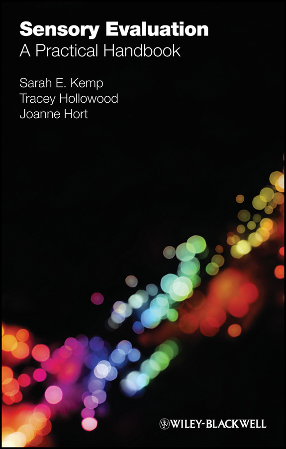 Sensory Evaluation: A Practical Handbook book cover by Sarah E. Kemp, Tracey Hollowood, Joanne Hort