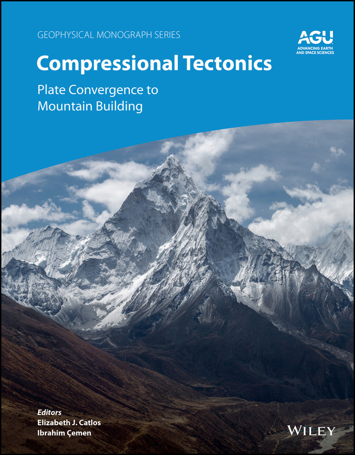 Compressional Tectonics: Plate Convergence to Mountain Building (Geophysical Monograph Series) book cover by 
