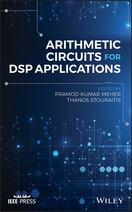 Arithmetic Circuits for DSP Applications book cover by 