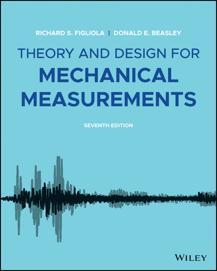 Theory and Design for Mechanical Measurements book cover by Richard S. Figliola, Donald E. Beasley