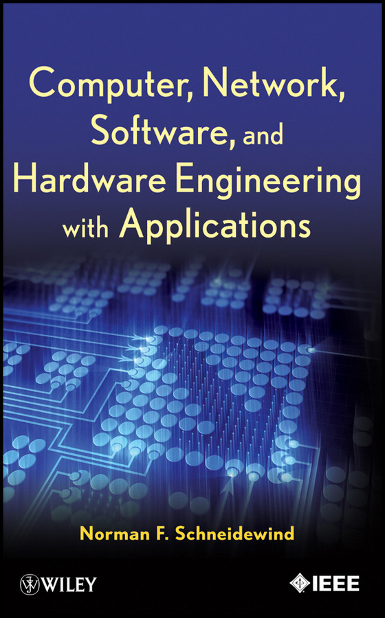 Computer, Network, Software, and Hardware Engineering with Applications book cover by Norman F. Schneidewind