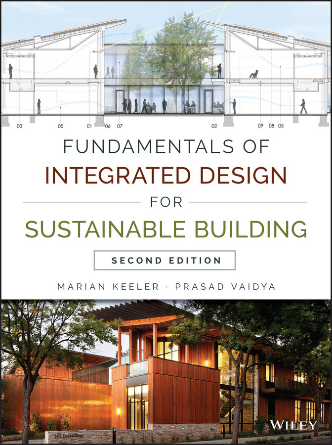 Fundamentals of Integrated Design for Sustainable Building book cover by Marian Keeler, Prasad Vaidya