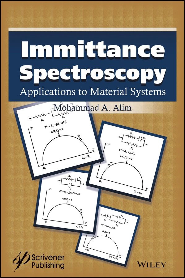 Immittance Spectroscopy: Applications to Material Systems book cover by Mohammad A. Alim