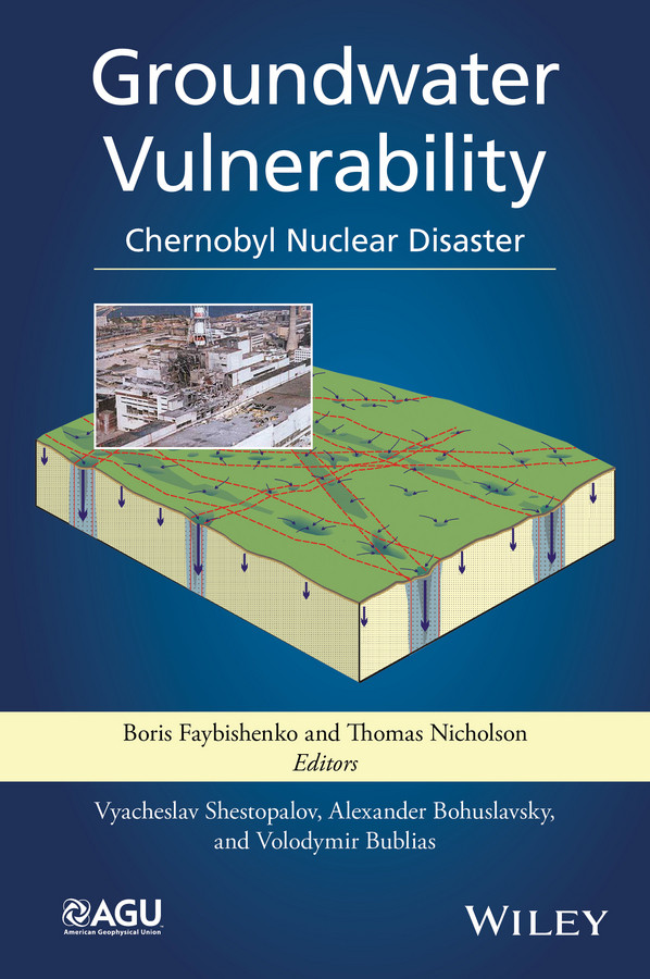 Groundwater Vulnerability: Chernobyl Nuclear Disaster (Special Publications) book cover by Boris Faybishenko, Thomas J. Nicholson