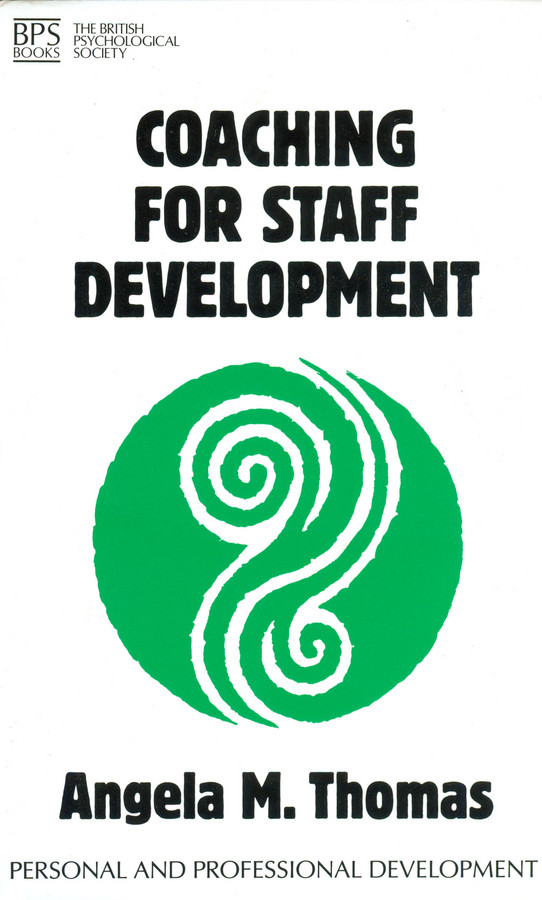Coaching for Staff Development (Personal and Professional Development) book cover by Angela Thomas