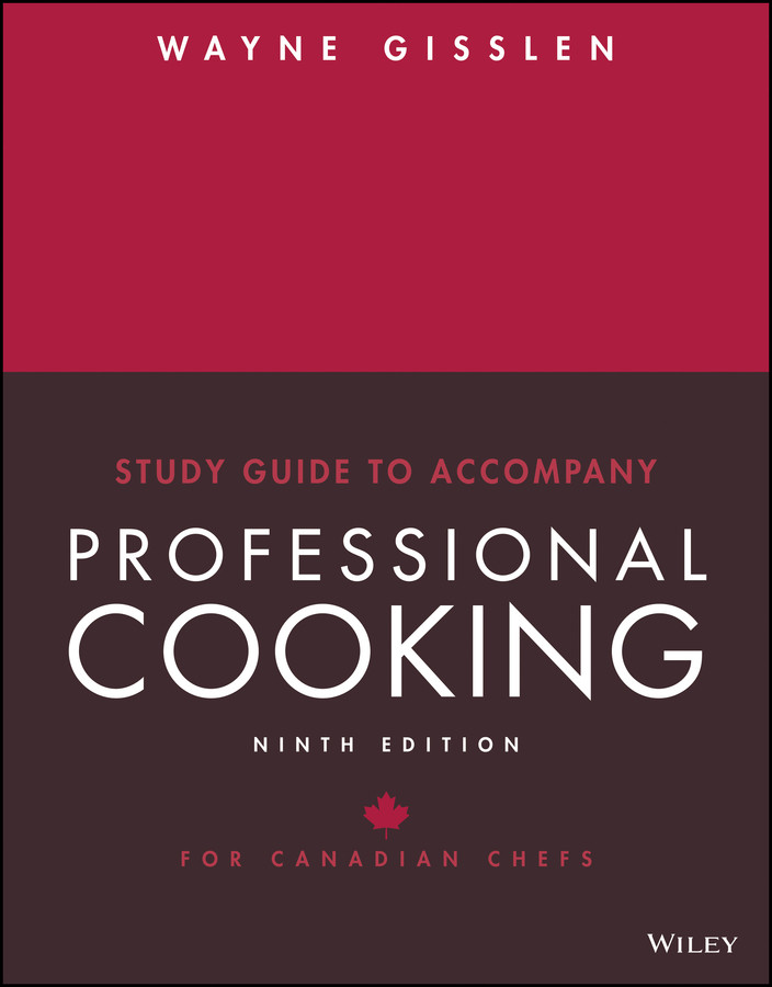 Professional Cooking for Canadian Chefs, Study Guide book cover by Wayne Gisslen