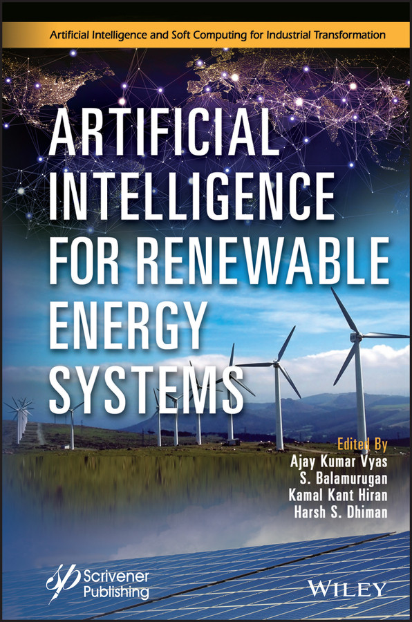 Artificial Intelligence for Renewable Energy Systems (Artificial Intelligence and Soft Computing for Industrial Transformation) book cover by 