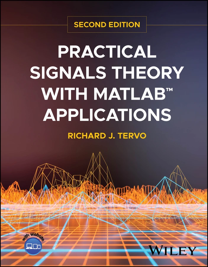 Practical Signals Theory with MATLAB Applications book cover by Richard J. Tervo