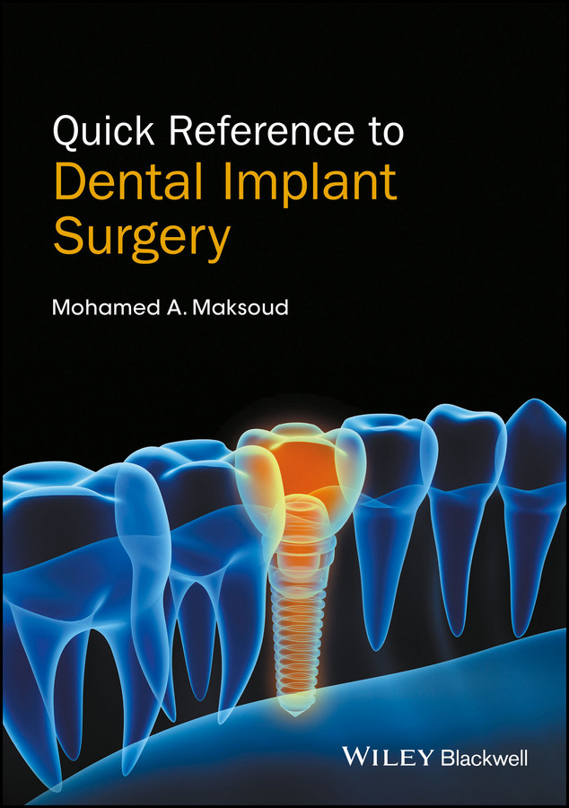 Quick Reference to Dental Implant Surgery book cover by Mohamed A. Maksoud
