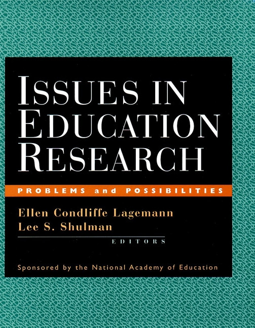Issues in Education Research: Problems and Possibilities book cover by 