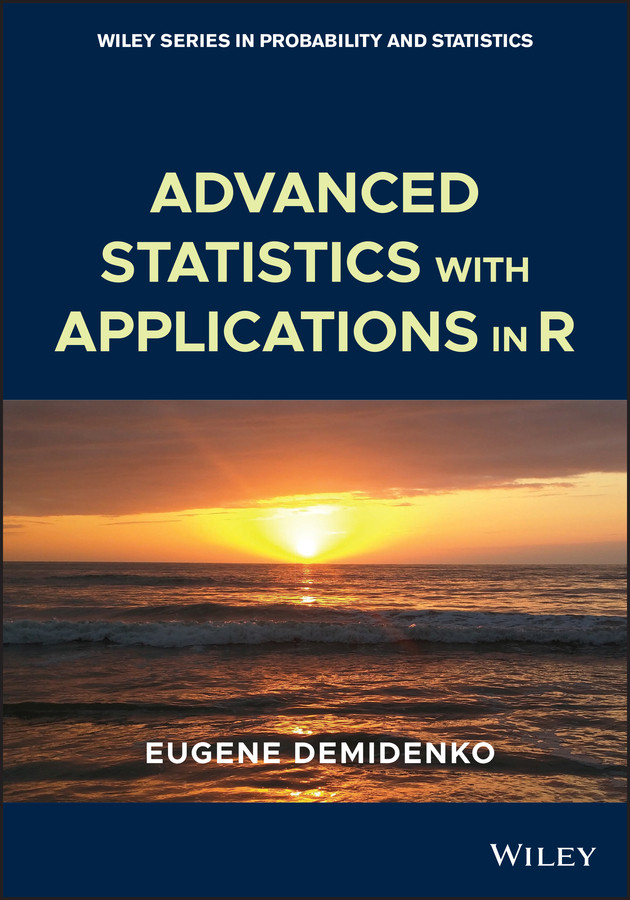 Advanced Statistics with Applications in R (Wiley Series in Probability and Statistics) book cover by Eugene Demidenko