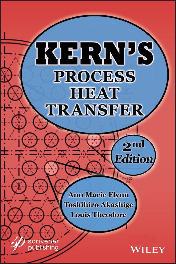 Kern's Process Heat Transfer book cover by Ann Marie Flynn, Toshihiro Akashige, Louis Theodore