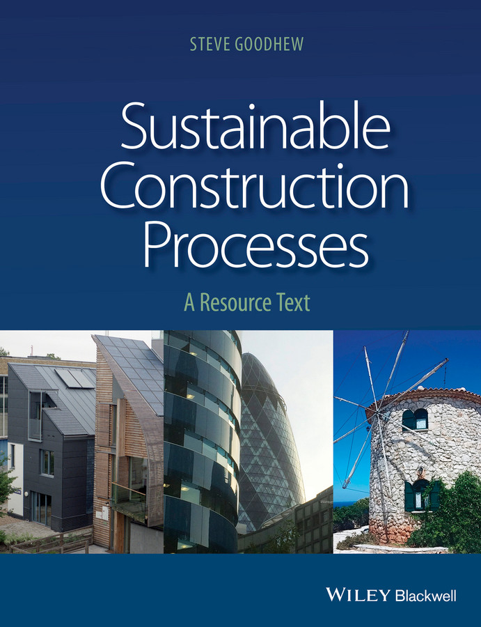 Sustainable Construction Processes: A Resource Text book cover by Steve Goodhew