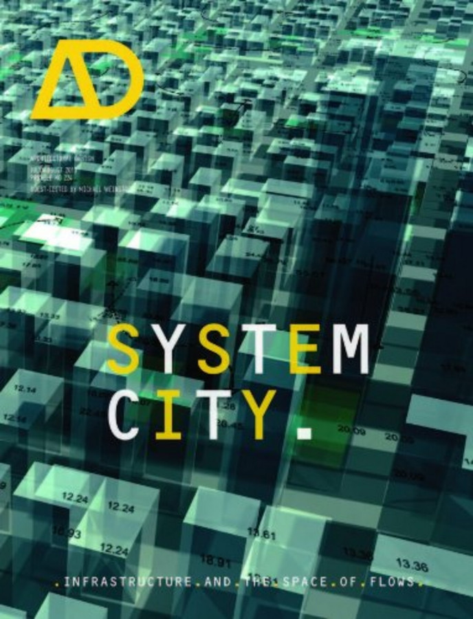 System City: Infrastructure and the Space of Flows (Architectural Design) book cover by 
