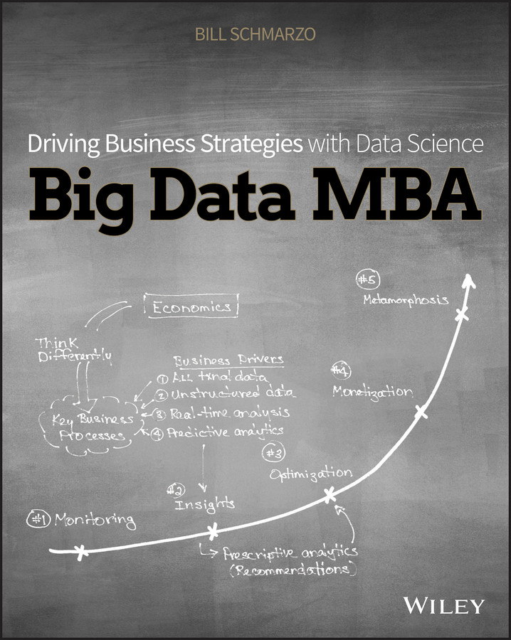 Big Data MBA: Driving Business Strategies with Data Science book cover by Bill Schmarzo