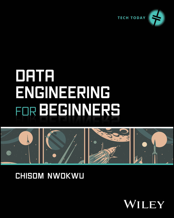 Data Engineering for Beginners (Tech Today) book cover by Chisom Nwokwu