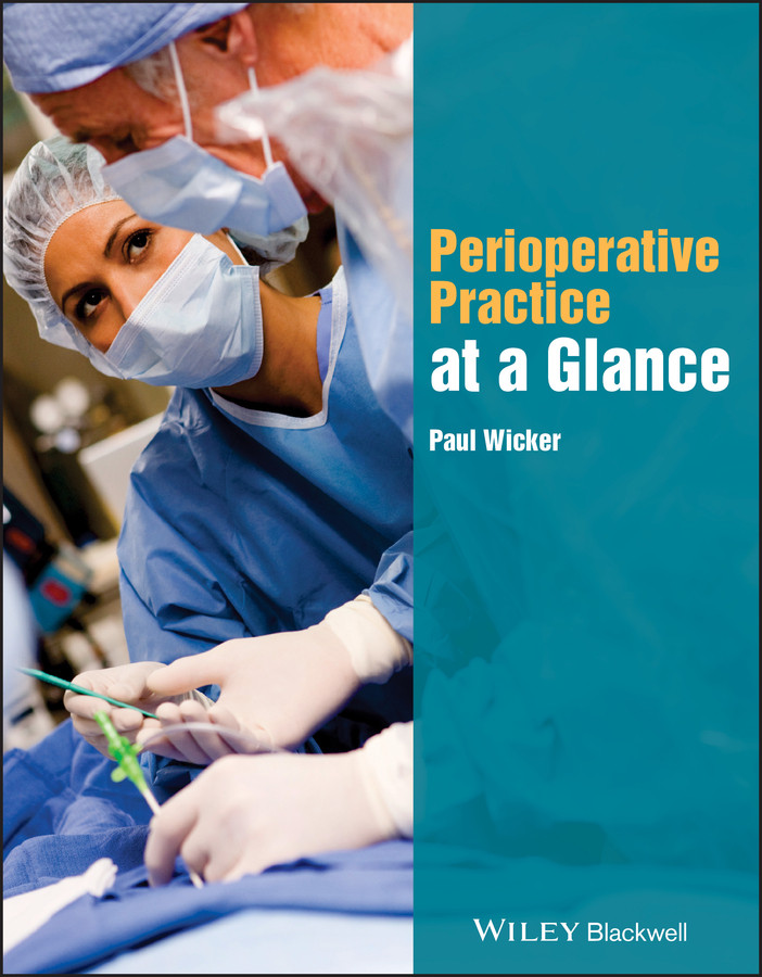 Perioperative Practice at a Glance (At a Glance (Nursing and Healthcare)) book cover by Paul Wicker