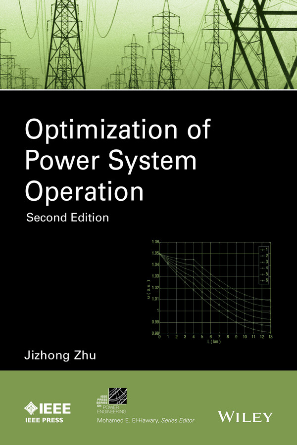 Optimization of Power System Operation (IEEE Press Series on Power and Energy Systems) book cover by Jizhong Zhu