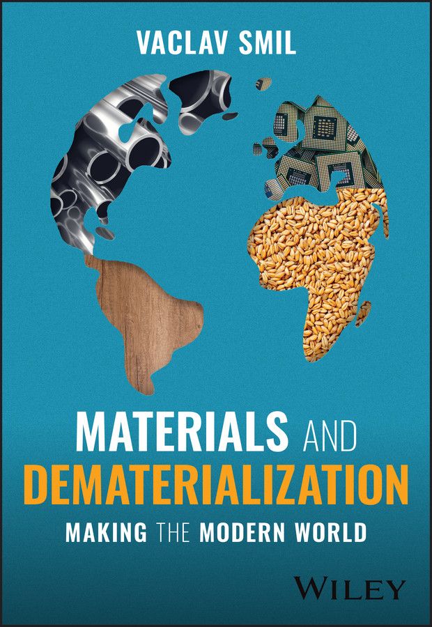 Materials and Dematerialization: Making the Modern World book cover by Vaclav Smil
