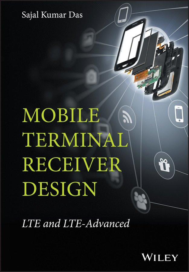Mobile Terminal Receiver Design: LTE and LTE-Advanced book cover by Sajal Kumar Das