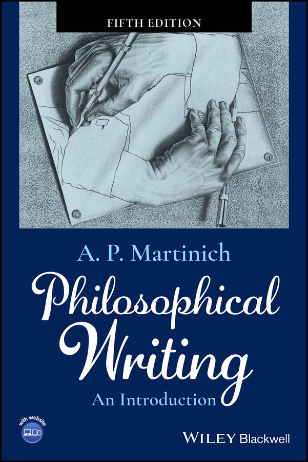 Philosophical Writing: An Introduction book cover by A. P. Martinich