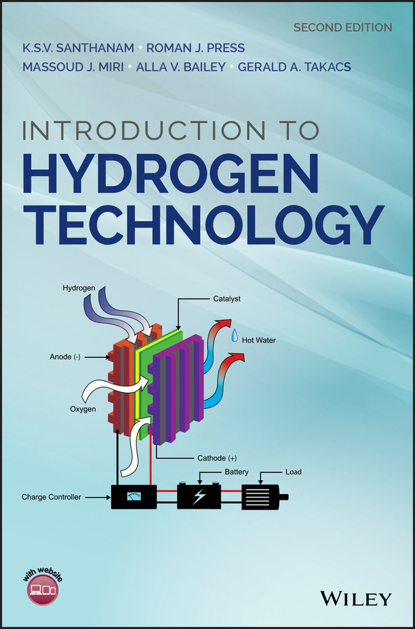 Introduction to Hydrogen Technology book cover by K. S. V. Santhanam, Roman J. Press, Massoud J. Miri, Alla V. Bailey, Gerald A. Takacs