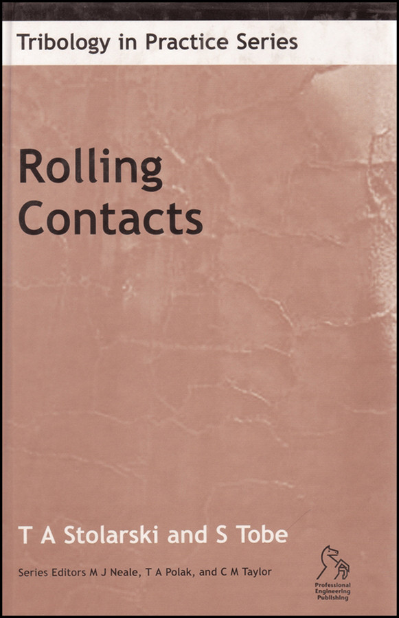 Rolling Contacts (Tribology in Practice Series) book cover by T. A. Stolarski, S. Tobe