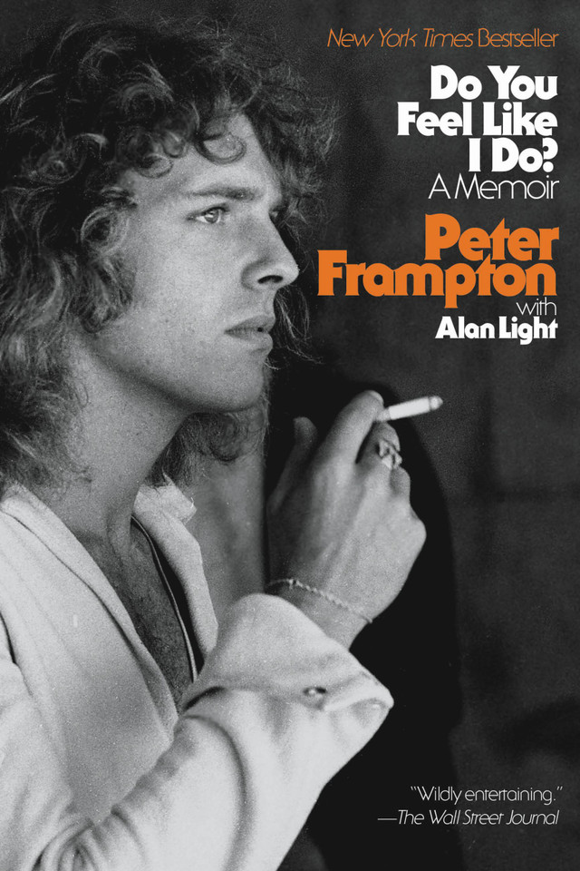 Do You Feel Like I Do?: A Memoir book cover by Peter Frampton