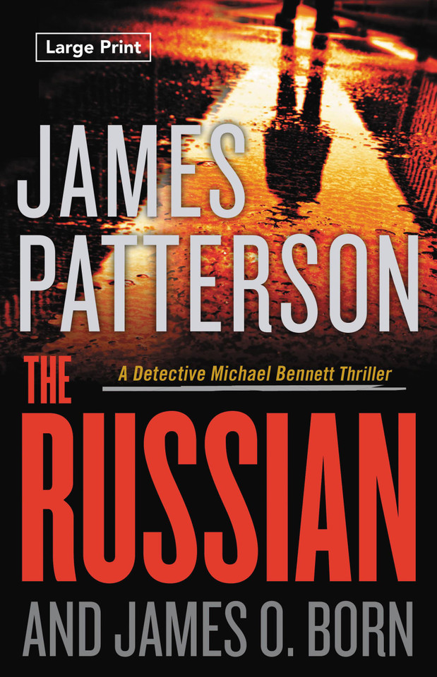 The Russian (A Michael Bennett Thriller #13) book cover by James Patterson, James O. Born