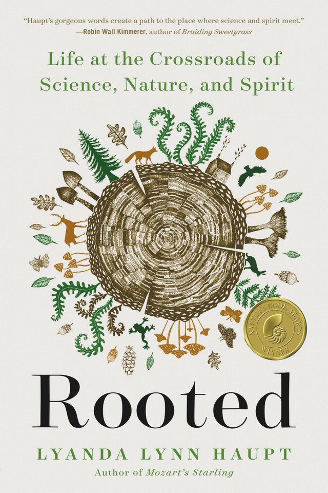 Rooted: Life at the Crossroads of Science, Nature, and Spirit book cover by Lyanda Lynn Haupt