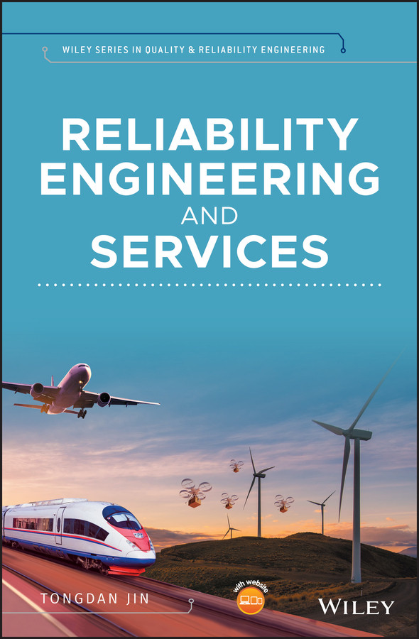 Reliability Engineering and Services (Quality and Reliability Engineering Series) book cover by Tongdan Jin