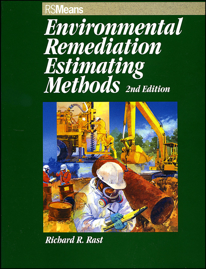 Environmental Remediation Estimating Methods (RSMeans) book cover by RSMeans