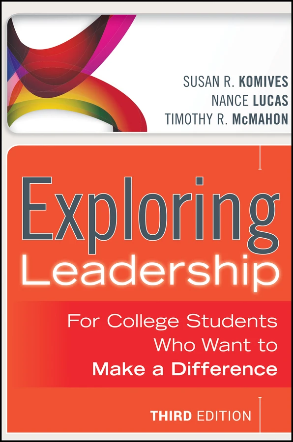 Exploring Leadership: For College Students Who Want to Make a Difference book cover by Susan R. Komives, Nance Lucas, Timothy R. McMahon