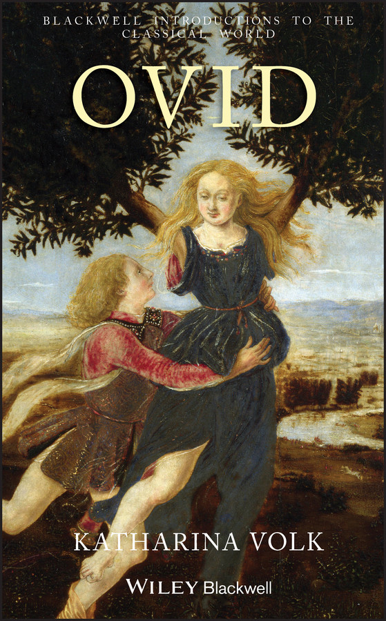 Ovid (Wiley Introductions to the Classical World) book cover by Katharina Volk