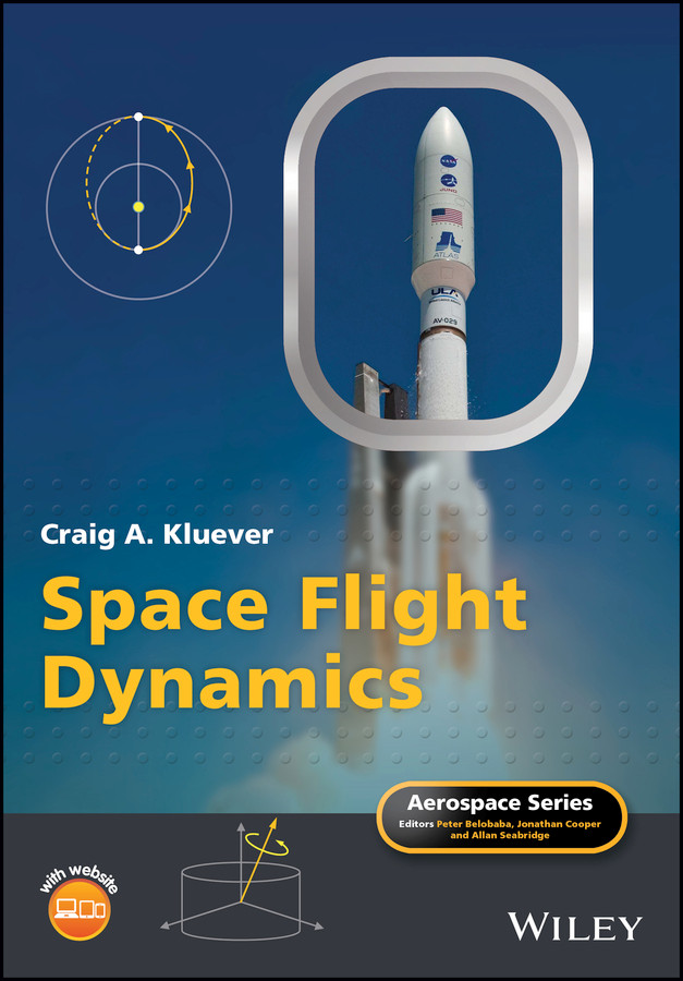 Space Flight Dynamics (Aerospace Series) book cover by Craig A. Kluever