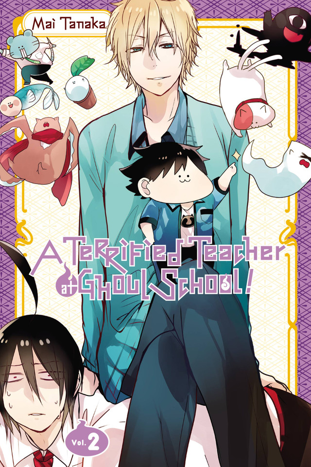 A Terrified Teacher at Ghoul School!, Vol. 2 (A Terrified Teacher at Ghoul School! #2) book cover by Mai Tanaka