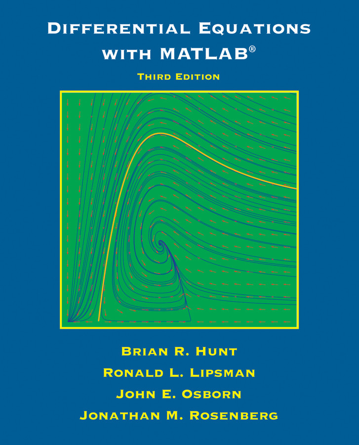 Differential Equations with Matlab book cover by Brian R. Hunt, Ronald L. Lipsman, John E. Osborn, Jonathan M. Rosenberg