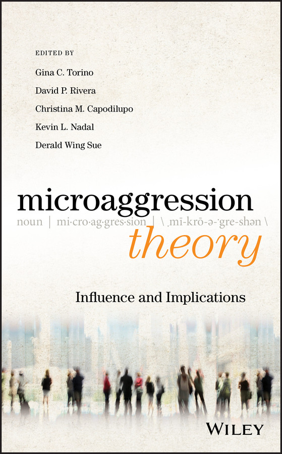 Microaggression Theory: Influence and Implications book cover by 
