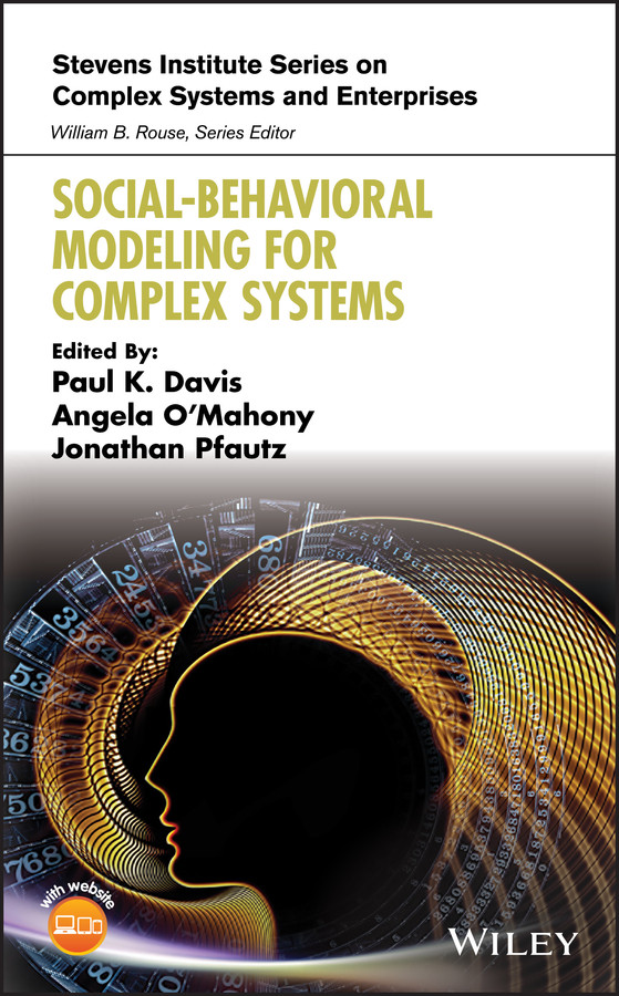 Social-Behavioral Modeling for Complex Systems (Stevens Institute Series on Complex Systems and Enterprises) book cover by 