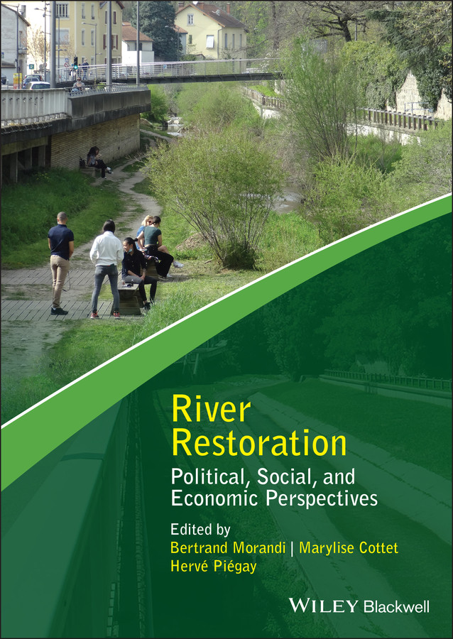 River Restoration: Political, Social, and Economic Perspectives (Advancing River Restoration and Management) book cover by 